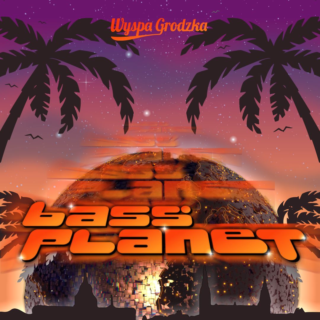 Bass Planet X Wyspa Grodzka Szczecin